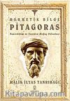 Hermetik Bilge Pitagoras & Tanrıbilim ve Yeniden Doğuş Felsefesi
