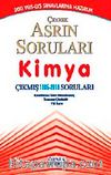 YGS-LYS Sınavlarına Hazırlık Çeyrek Asrın Soruları Kimya Çıkmış Soruları