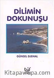 Dilimin Dokunuşu