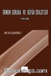 Ermeni Sorunu ve Büyük Devletler 1724-1920