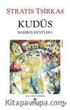Kudüs / Başıboş Kentler 1