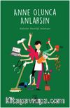Anne Olunca Anlarsın