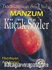Bediüzzaman Said Nursi Küçük Manzum Sözler