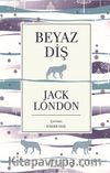 Beyaz Diş (Ciltli Özel Bez Baskı)	