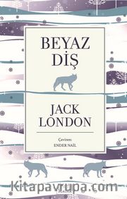 Beyaz Diş (Ciltli Özel Bez Baskı)	