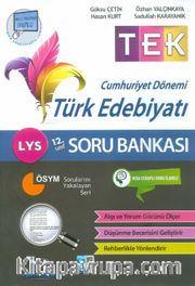 LYS TEK Cumhuriyet Dönemi Türk Edebiyatı Soru Bankası