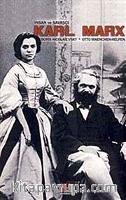 İnsan ve Savaşçı Karl Marx