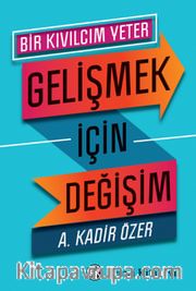Gelişmek İçin Değişim