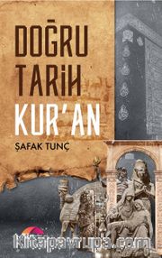 Doğru Tarih Kur’an
