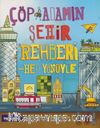 Çöp Adamın Şehir Rehberi