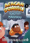 Afacan Dombili 3 / Teneffüs Mahvoldu