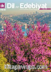 Dil ve Edebiyat Aylık Dil ve Edebiyat Kültür Dergisi Sayı:101 Mayıs 2017
