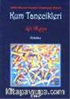 Kum Tanecikleri