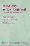 Milliyetçiliği Yeniden Düşünmek & Kuramlar ve Uygulamalar