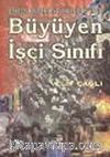 Büyüyen İşçi Sınıfı