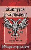 Esaretten Özgürlüğe