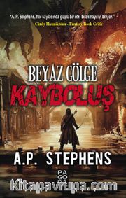 Beyaz Gölge <br /> Kayboluş