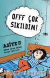 Offf Çok Sıkıldım! / Asiye 2