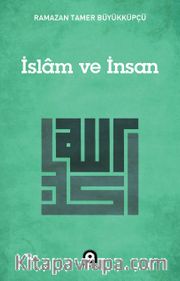 İslam ve İnsan
