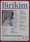 Birikim / Sayı:337 Mayıs Yıl:2017 / Aylık Sosyalist Kültür Dergisi