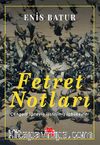 Fetret Notları