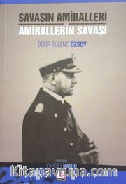 Savaşın Amiralleri Amirallerin Savaşı