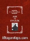 Aşk ve Evlilik (Ciltli)