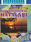 Yaşar Nuri Öztürk 'ün Hataları (Kur'an,Sünnet ve Risale-i Nur Işığında)