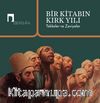 Bir Kitabın Kırk Yılı & Tekkeler ve Zaviyeler