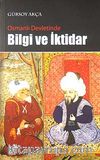 Osmanlı Devletinde Bilgi ve İktidar