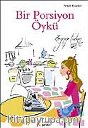 Bir Porsiyon Öykü