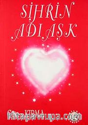 Sihrin Adı Aşk