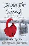 Böyle Bir Sevmek 