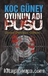 Oyunun Adı Pusu