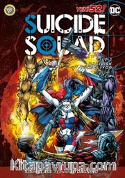 Suicide Squad Yeni 52 Cilt 2 - Basilisk Yükseliyor