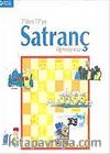 7'den 77'ye Satranç Öğreniyoruz