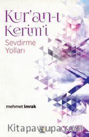 Kur'an-ı Kerim'i Sevdirme Yolları