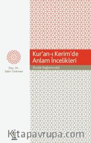 Kur’an-ı Kerim’de Anlam İncelikleri (Furuk Bağlamında) 