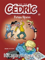 Cedric 15 / Fırtına Uyarısı