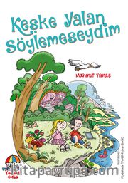 Keşke Yalan Söylemeseydim