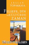 Felsefe, Din ve Kültürde Zaman