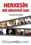 Herkesin Bir Hikayesi Var