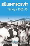 Türkiye 1965-75