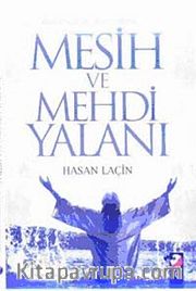 Mesih ve Mehdi Yalanı
