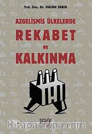 Azgelişmiş Ülkelerde Rekabet ve Kalkınma