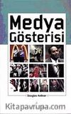 Medya Gösterisi