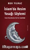 İslam’da Resim Yasağı Söylemi