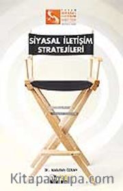 Siyasal İletişim Stratejileri