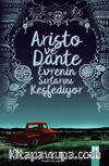 Aristo ve Dante Evrenin Sırlarını Keşfediyor