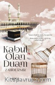 Kabul Olan Duam